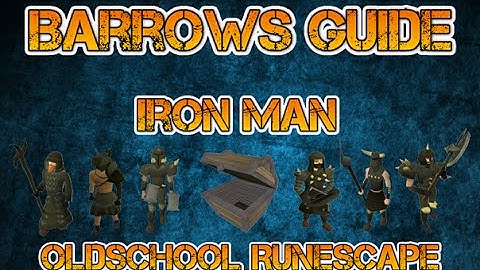 Oldschool Runescape Ironman Barrows Guide (In-Depth)