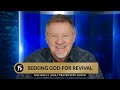 Seeking God For Revival | Give Him 15  Daily Prayer with Dutch | January 8, 2024