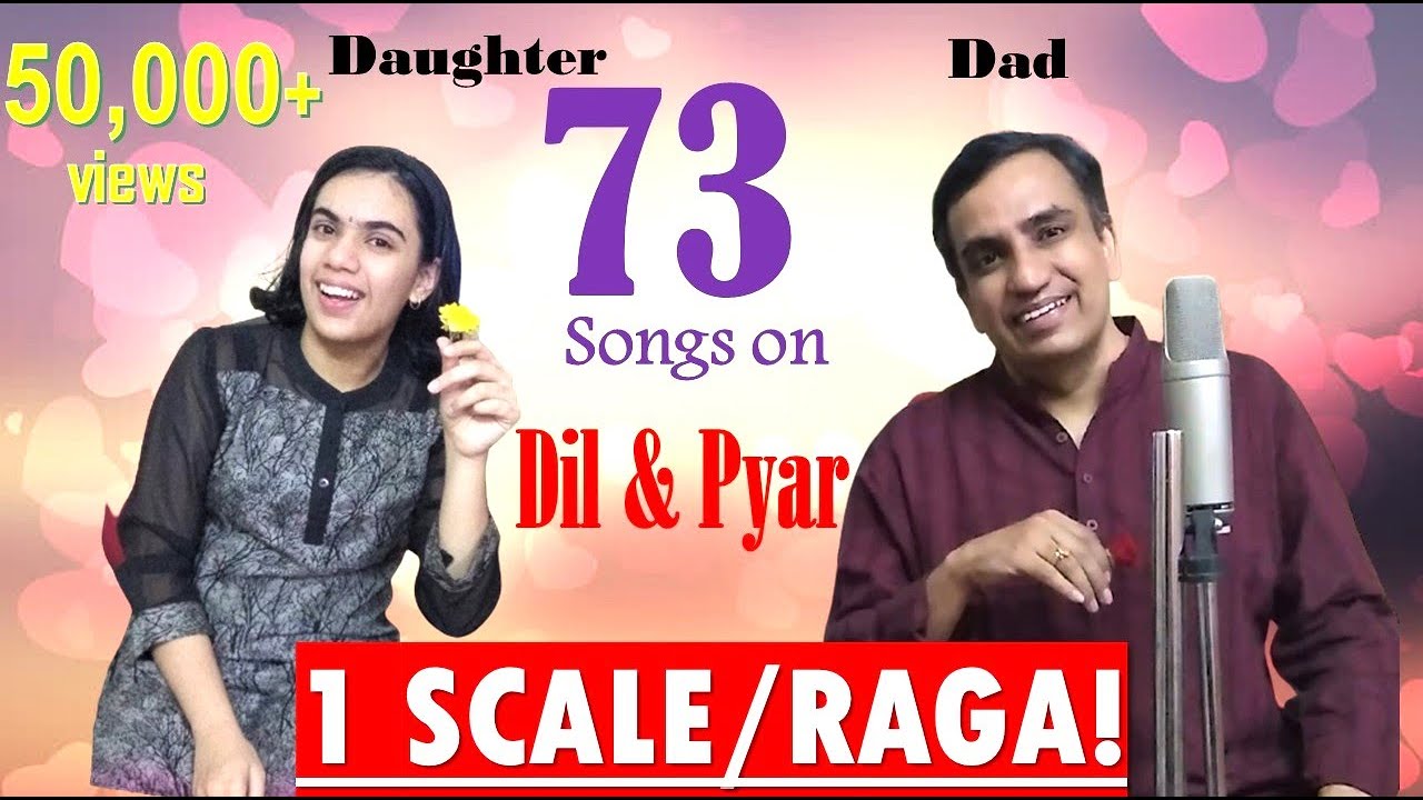 Dil, Dard & Darbari Kanada | 73 songs | Dad daughter duo