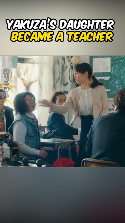 Yakuza's Daughter Become A Teacher