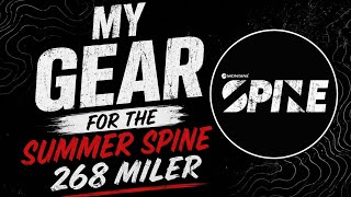 Summer Spine 268 mile ultramarathon gear