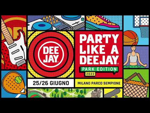 Ecco la lineup del 25 Giugno dell'Arena Civica - Party Like a Deejay, la festa di Radio Deejay