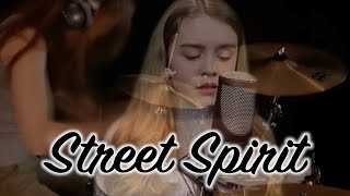 Video thumbnail of "Street Spirit - Radiohead (Sina Drums & Mia Black cover)"