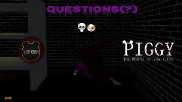 How to get the “Questions(?)” badge in Piggy: The Result of Isolation! [ROBLOX]