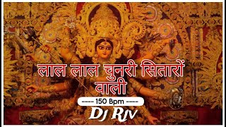 Laal Laal Chunri Sitaro Wali  150 Bpm Remix  Dj Rjv || lakhbir singh lakkha