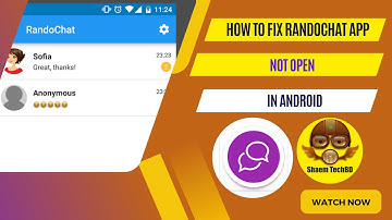 How to Fix RandoChat App Not Open in Android After New Updates
