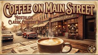 Coffee on Main Street | Nostalgic Classic Country screenshot 5
