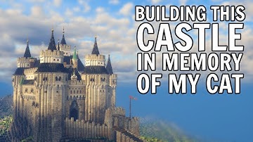 Building a Beautiful Minecraft Castle In Memory Of My Beloved Cat | Timelapse and Cinematic