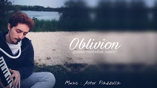 Oblivion - Astor Piazzolla (piano/melodica cover)