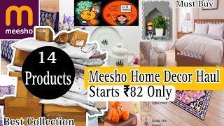 Latest 14 Meesho.Home Decor Haul Starts ₹82 Only / Best Collection Decor Items #meeshodecor