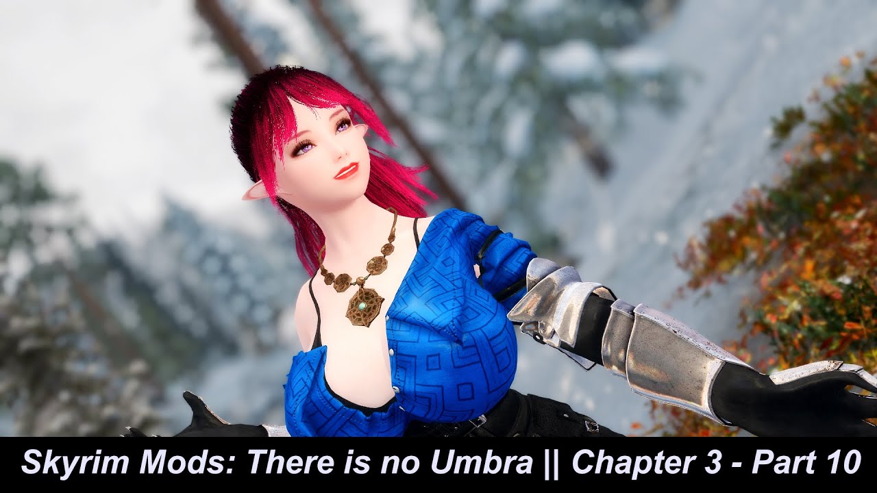 Skyrim Mods: There is no Umbra || Chapter 3 - Part 10 