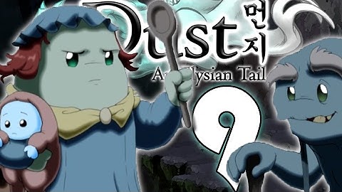 [MUDPOT!] Dust: An Elysian Tail | Part 9