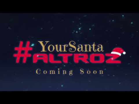 #YourSantaAltroz - Coming Soon