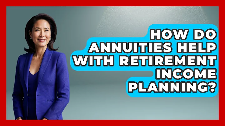 How Do Annuities Help With Retirement Income Planning? | Golden Years Investing News