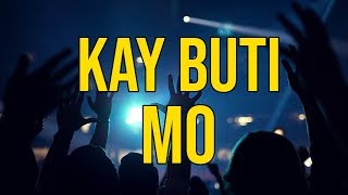 Video thumbnail of "KAY BUTI MO by Luis 'Boy' Baldomaro HD LYRIC VIDEO"