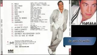 Video thumbnail of "Hakala - Ja sam te volio - (Audio 2003) HD"