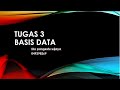 Tugas 3 - Basis data