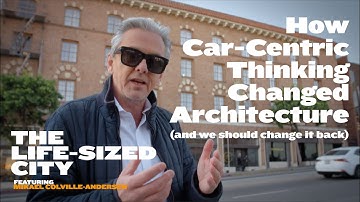 How Car-Centric Thinking Changed Architecture (and we should change it back)