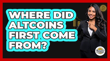 Where Did Altcoins First Come From?