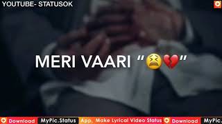 Meri Vari Te Lagde Rabba Sutta Hi Reh Gya B praak Whatsapp Status Video 30 second Video Love STATUS