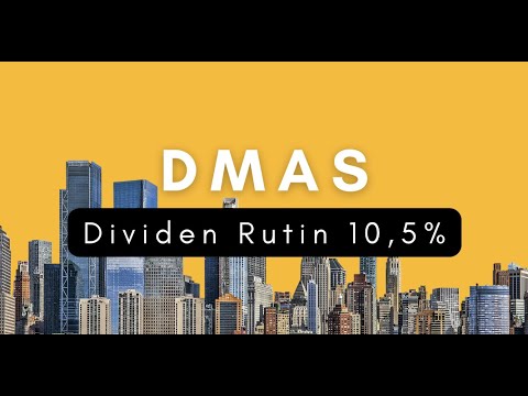 Apakah Dividen DMAS Sustainable?