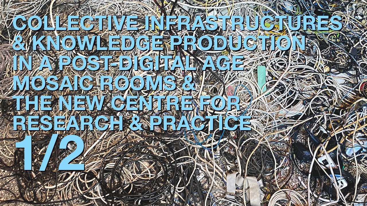 Collective Infrastructures and Knowledge Production in a Post-Digital Age