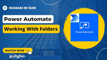 Working With Folders | Power Automate | Beginner | Tamil.