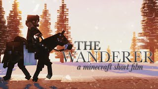 THE WANDERER || Minecraft Short Film