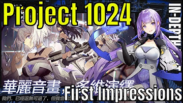 Project:1024 - First Impressions/Banger Alert/Nice Stuff