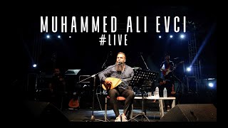 Muhammed Ali Evci - Uzun Hava #live #canlı