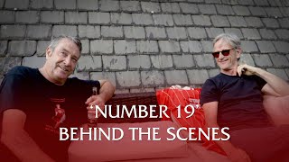 Behind the Scenes on 'Number 19' - Andrew Schofield and Writer Dave Kirby.