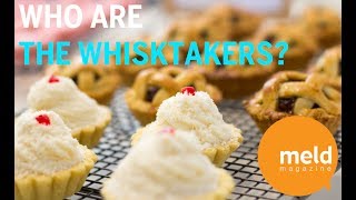 Who Are The Whisktakers?