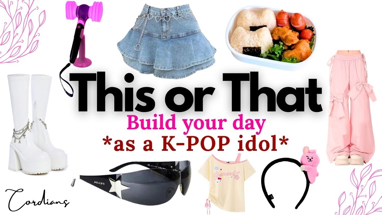 Build your DREAM day, As a KPOP IDOL | THIS or THAT 💗🎶📷 #thisorthat