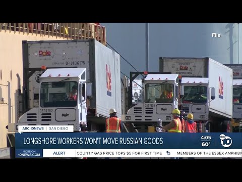 Longshore workers will reject Russian imports and exports