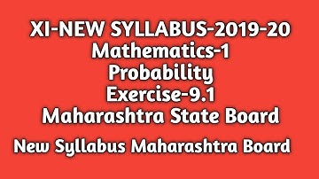 New Syllabus |Probability |Exercise-9.1| Std 11th |Maths-1|Maharashtra State Board