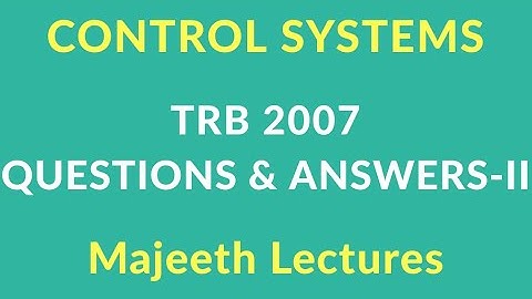 TRB 2007 Q&A : CONTROL SYSTEMS-II