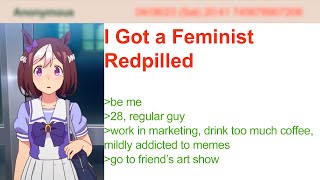 Got A Feminist Redpilled 4Chan Greentext Stories