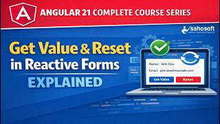 get value &amp; reset in Angular 21| Forms in Angular | Angular 21 tutorials in Hindi | Sahosoft