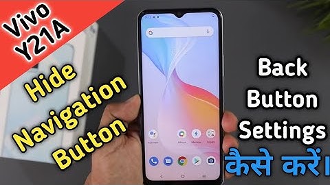 How To Hide Navigation Button in  Vivo Y21A,Hide Button in  Vivo Y21A,How to hide navigation buttons