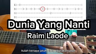 Dunia Yang Nanti - Raim Laode | Tab Gitar Mudah