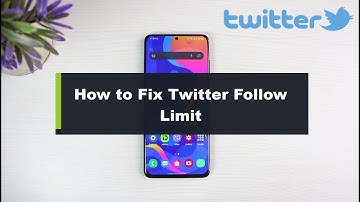 Hoe je de Twitter-volglimiet kunt oplossen!