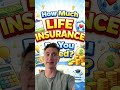 How Much Life Insurance Do You Need? #shorts