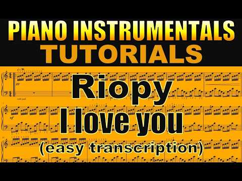 RIOPY - I love you - EASY piano (score)
