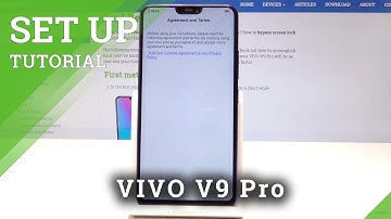 How to Set Up VIVO V9 Pro - Activation & Configuration
