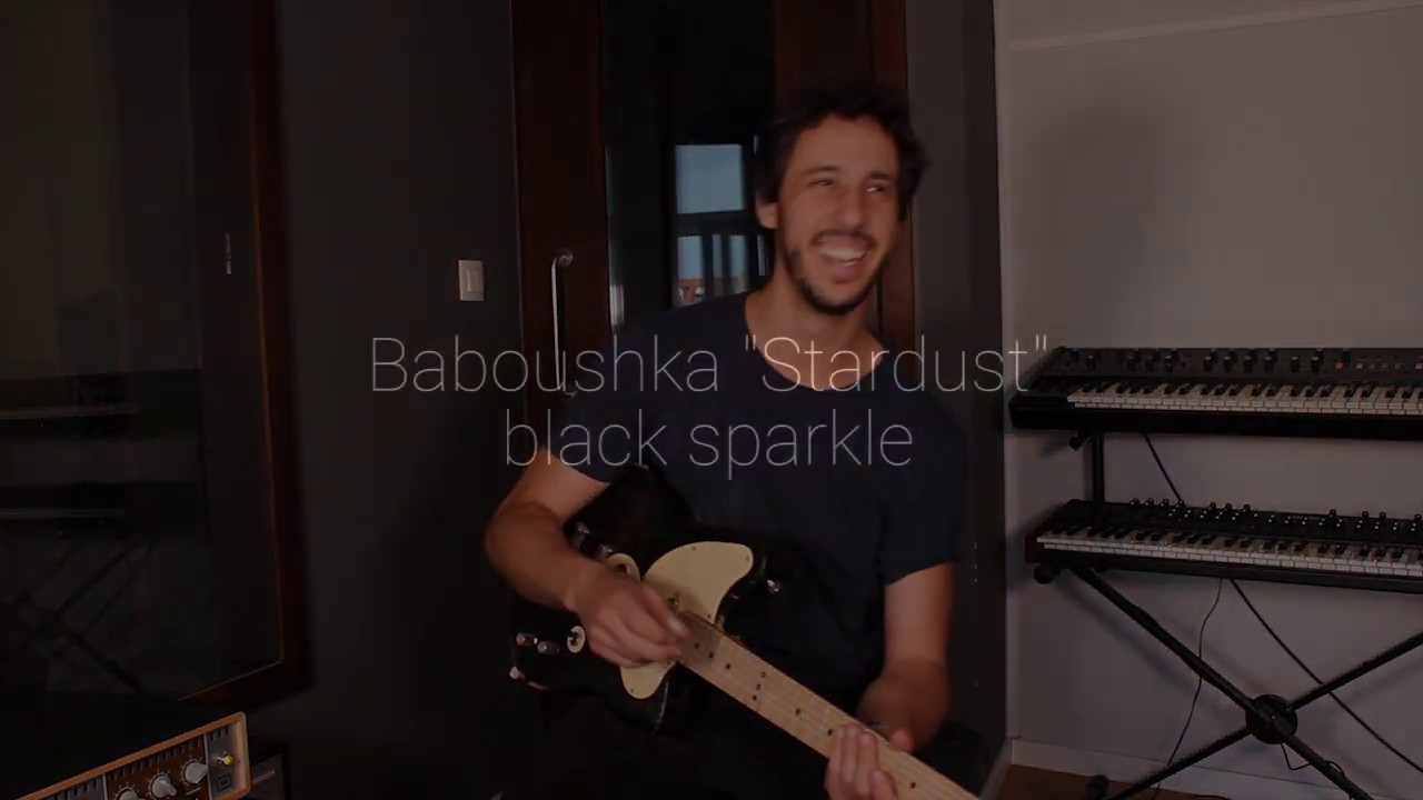 Baboushka Stardust Black Sparkle - Demo played by David Lemaitre
