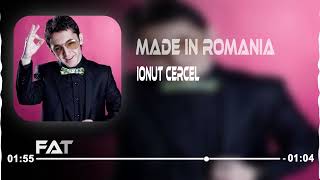 Da Dumla Dumla da - Ionut Cerel ( Fatih Baturay Remix ) I Made in Romania