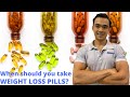 KHI NÀO BẠN NÊN UỐNG THUỐC GIẢM CÂN? WHEN SHOULD YOU TAKE WEIGHT LOSS PILLS?