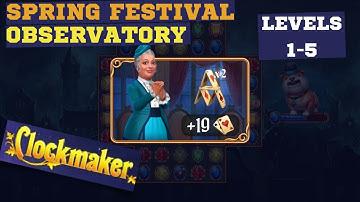 How to play Clockmaker Event Spring Festival Observatory levels 1-5