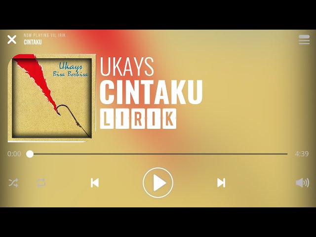 Ukays - Cintaku [Lirik] class=