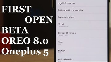 ONEPLUS 5 First Open Beta Based On Android 8.0!!! Features and Benchmark Test